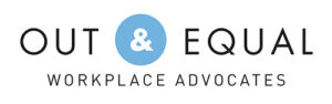 Image of the logo of Out and Equal with slogan Workplace Advocates